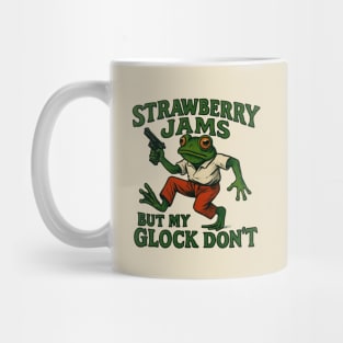 Strawberry-Jams-But-My-Glock-Don’t-Frog Mug